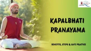 Kapalbhati Pranayama benefits breathing technique yoga