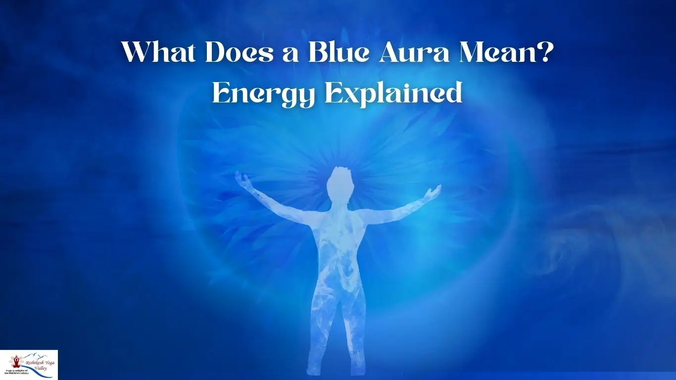 What does a blue aura mean text overlay on spiritual blue energy aura background symbolizing peace, communication and intuition