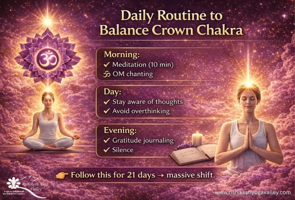 Daily routine to balance crown chakra with meditation Om chanting mindfulness gratitude journaling and sahasrara chakra activation practices