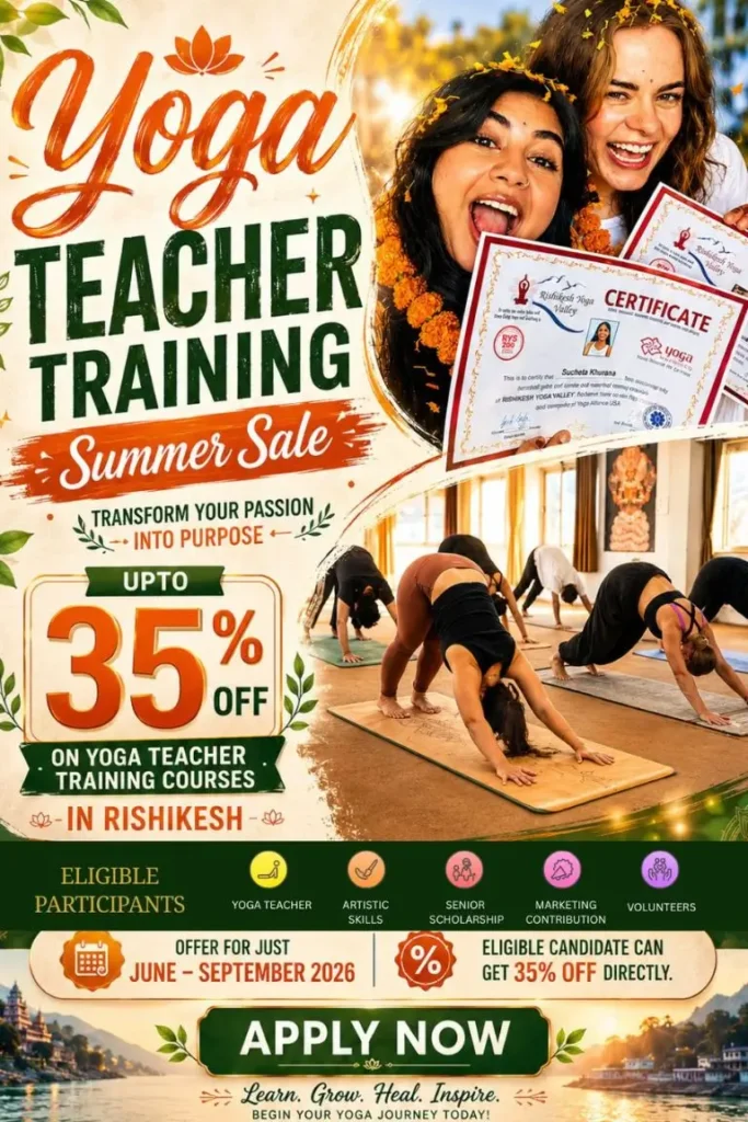 Yoga teacher training in. rishikesh - Discount offer from rishikesh yoga valley school